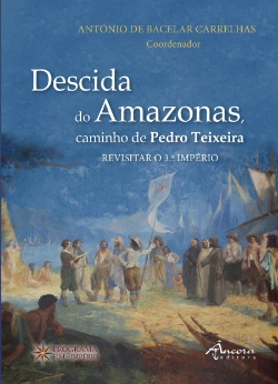 Bertrand.pt - Descida do Amazonas, Caminho de Pedro Teixeira