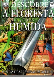 Descobre a Floresta Húmida