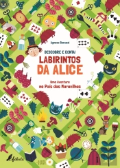 Descobre e Conta! - Labirintos da Alice