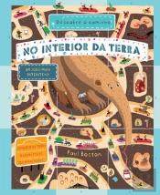 Descobre o Caminho - No Interior da Terra