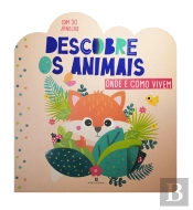 Descobre os Animais - Onde e Como Vivem