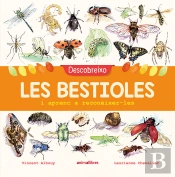 Descobreixo Les Bestioles I Aprenc A Reconèixer-Les