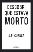 Descobri que Estava Morto