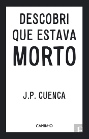 Descobri que Estava Morto