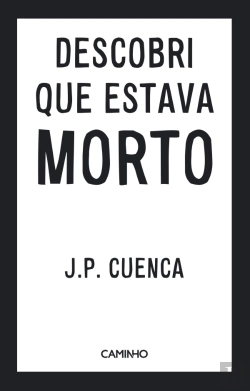 Bertrand.pt - Descobri que Estava Morto