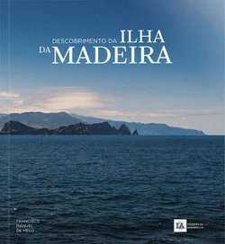 Bertrand.pt - Descobrimento da Ilha da Madeira