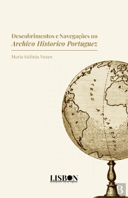 Bertrand.pt - Descobrimentos e Navegações no Archivo Histórico Portuguez