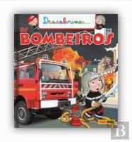 Descobrimos... Bombeiros