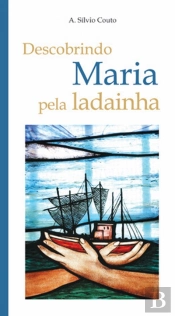 Descobrindo Maria pela Ladainha