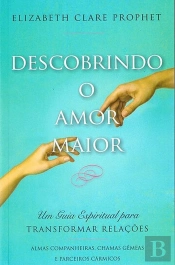 Descobrindo o Amor Maior