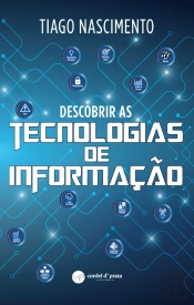 Descobrir as Tecnologias de Informação
