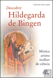 Descobrir Hildegarda de Bingen