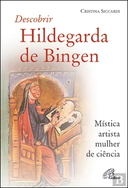 Bertrand.pt - Descobrir Hildegarda de Bingen