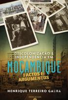 Descolonização e Independência em Moçambique