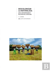 Descolonizar La Naturaleza