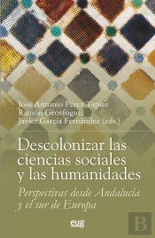 Descolonizar Las Ciencias Sociales Y Las Humanidades