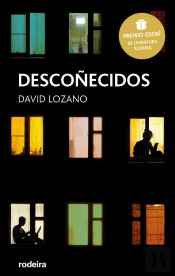 Descoñecidos: Premio Edebé De Literatura Juvenil 2018