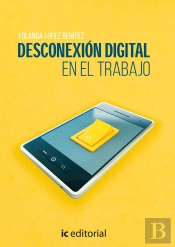 Desconexion Digital En El Trabajo