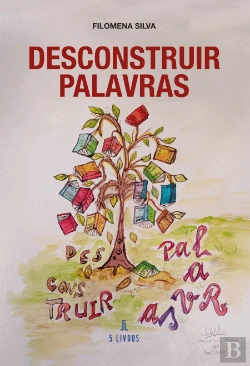 Bertrand.pt - Desconstruir Palavras