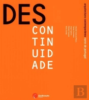 Descontinuidade - Arquitectura Contemporânea, Norte de Portugal