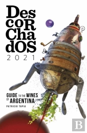 Descorchados 2021 Argentina English Edition