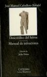 Descredito Del Heroe / Manual De Infractores 