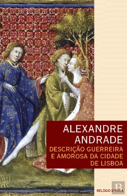 Bertrand.pt - Descrição Guerreira e Amorosa da Cidade de Lisboa
