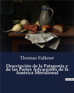 Bertrand.pt - Descripcion De Patagonia Y De Las Partes - .