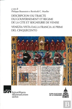 Bertrand.pt - Descripcion Ou Traicte Du Gouvernement Et Régime De La Cité Et Seigneurie De Venise : Venezia Vista Dalla Francia Ai Primi Del Cinquecento