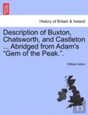 Description Of Buxton, Chatsworth, And C