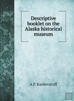 Bertrand.pt - Descriptive Booklet On The Alaska Histor