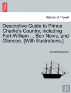 Bertrand.pt - Descriptive Guide To Prince Charlie'S Co