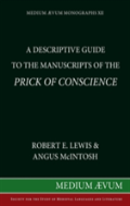 Descriptive Guide To The Manuscripts Of The ''Prick Of Conscience''