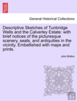 Bertrand.pt - Descriptive Sketches Of Tunbridge Wells