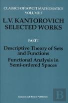 Descriptive Theory Of Sets And Functions. Functional Analysis In Semi-Ordered Spaces
