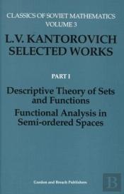 Descriptive Theory Of Sets And Functions. Functional Analysis In Semi-Ordered Spaces