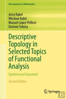 Bertrand.pt - Descriptive Topology In Selected Topics Of Functional Analysis