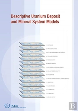 Bertrand.pt - Descriptive Uranium Deposit And Mineral System Models