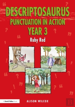 Bertrand.pt - Descriptosaurus Punctuation In Action Year 3: Ruby Red