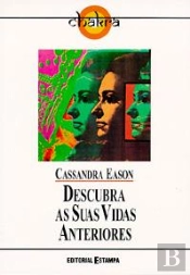 Descubra As suas Vidas Anteriores