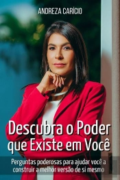 Descubra O Poder Que Existe Em Você