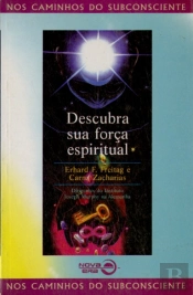 Descubra Sua Força Espiritual Nos Caminhos Do Subconsciente
