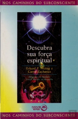 Bertrand.pt - Descubra Sua Força Espiritual Nos Caminhos Do Subconsciente