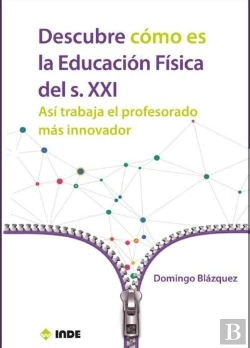 Bertrand.pt - Descubre Como Es La Educacion Fisica Del S Xxi