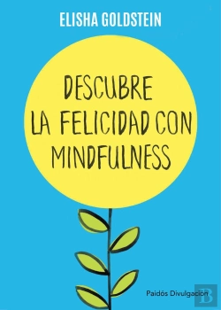 Bertrand.pt - Descubre La Felicidad Con Mindfulness