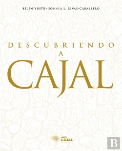 Bertrand.pt - Descubriendo A Cajal