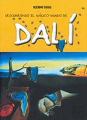 Descubriendo El Magico Mundo De Dali 