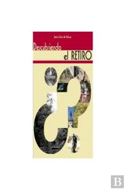 Bertrand.pt - Descubriendo El Retiro