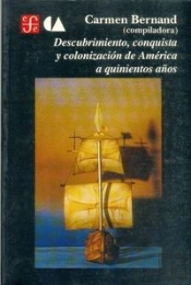 Descubrimiento, Conquista Y Colonizacion De America A Quinientos Años1994