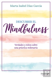 Descubrir El Mindfulness